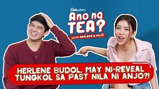 May true love ba sa dating app? | Ano Na Tea? with Herlene and Anjo