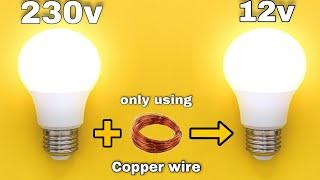 How to convert 220v led light to 12v | 230v to 12v | 220v led bulb to 12v