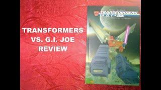 Transformers vs G.I. Joe: The Quintessential Collection IDW Review