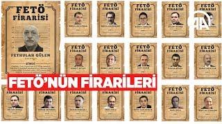 FETÖ'nün firarileri: Elebaşları-finansörleri-tetikçileri