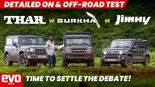 Thar vs Gurkha vs Jimny | The best lifestyle SUV? | On and off-road comparison test | @evoIndia