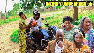 INZIRA Y'UMUSARABA EP 55  ( IRIBAGIZA Kwiyakira Biramunaniye, Igikuba Kiracitse Mu muryango )