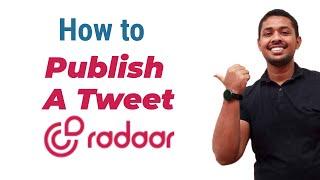 How to tweet using RADAAR Social Media Management Tool | RADAAR reviews | Appsumo RADAAR