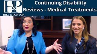 Continuing Disability Reviews | Medical treatment