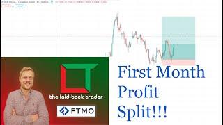 FTMO Withdrawal Process - First Month Profit Split!