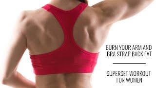 Arm and Back Fat Super Set Workout for Women - Christina Carlyle