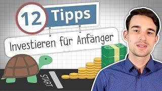 Investieren lernen: 12 Tipps für Anfänger!