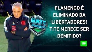 FIM DA LINHA PARA TITE? Flamengo é ELIMINADO da Libertadores, e PRESSÃO CHEGA AO ÁPICE | BATE-PRONTO