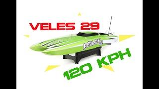 PROBOAT VELES 29 Top Speed 120 kph