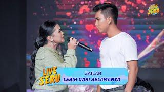 Zailan - Lebih Dari Selamanya | Live Seru Spesial Launching Album "Menyala"