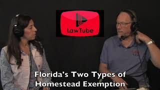 What are Florida's two types of homestead exemptions?