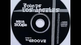 Dj Groove - The Sound Of Los Angeles vol.2