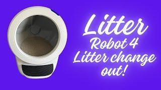 Litter Robot litter change.