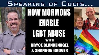 Speaking of Cults...How the Mormon Church Enables Abuse and Homophobia
