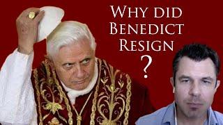 4 REASONS WHY POPE BENEDICT XVI RESIGNED - The Mystery Solved!