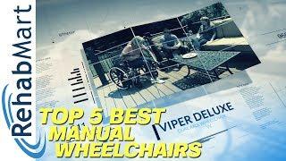 Top 5 Best Manual Wheelchairs - Customized & Reliable