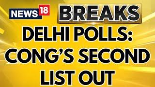 Delhi Assembly Elections 2025 : Congress Party Releases Its 2nd List Of 26 Candidates | Delhi News