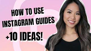 How to use Instagram Guides Feature | 10 Ideas for Instagram Guides!
