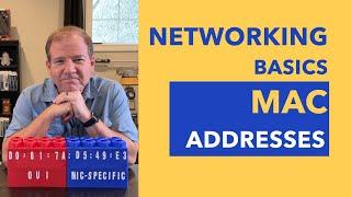 Networking Basics - MAC Addresses