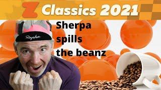 Zwift Classics 2021 - Sherpa Spills the Beanz...