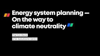 New Technology Forum: "Energy system planning - On the way to climate neutrality"