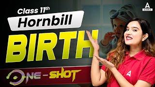 Birth Class 11 One Shot | Class 11 English Hornbill | By Shipra Mishra Ma'am