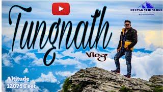 Tungnath Trek 2020 | World Highest Shiv Temple | Sonprayag To Tungnath | Deepak Vedi Vlogs