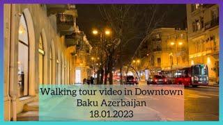 NİGHT WALK İN DOWNTOWN - Baku Azerbaijan ( walking tour 2023 ) #baku #walkingtour #downtown