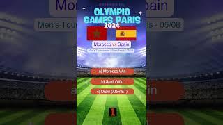 Morocco vs Spain Olympic Games Paris 2024 Men's Tournament Semi-final Prediction | Who Will Win?