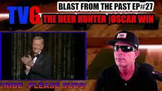 THE DEER HUNTER|OSCAR WIN|BEST PICTURE|51ST ANNUAL ACADEMY AWARDS|1979|BLAST FROM THE PAST EP#27