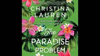 The Paradise Problem By Christina Lauren | Audiobook Full