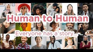 Human to Human: a personal storytelling event honoring diverse lived experiences (recording)