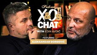 X&O's CHAT PODCAST - Aleksandar Saša Đorđević