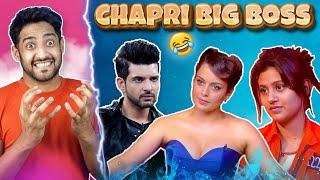 Kangana Ranauts LOCKUP SHOW- (Chapri Bigg Boss) 