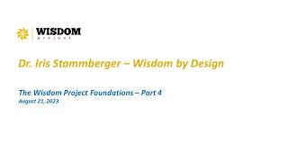#4 The Wisdom Project - Foundations Part 4