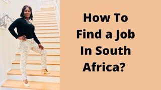 How To Get a Job In South Africa As a Domestic Worker? || Living In South Africa