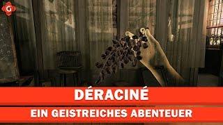 Déraciné: Ein geistreiches Abenteuer | Zocksession