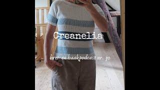 Creanelia brei- en haakpodcast nr. 30 NL | Sandrine top, Tolsta tee, The Anna top, breiboeken