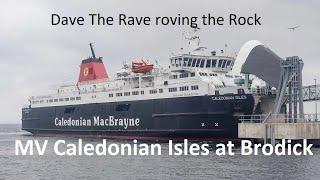 MV Caledonian Isles returns to Brodick berthing bow first @davetheraverovingtherock