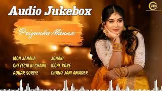 Best 6 Priyanka Manna Bengali Songs | Audio Jukebox | Nonstop Bengali Hits | Rishi Kumar Chatterjee