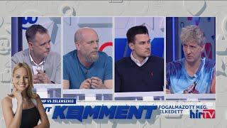 Komment - Botrányos Trump-Zelenszkij találkozó - HÍR TV