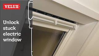 VELUX | How to unlock a stuck electric window