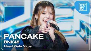 BNK48 Pancake - Heart Gata Virus @ BNK48 17th Single “𝐁𝐎𝐑𝐃𝐄𝐑𝐋𝐄𝐒𝐒” Roadshow [Fancam 4K 60p] 240907