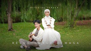 Ruby, Bama - Belum Cukup Dewasa (Teaser)