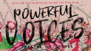 Powerful Voices: Theatre as Change - Lawrence Public Schools - Lawrence KS