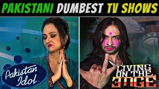 WTF..!! Illogical PAKISTANI TV Shows | Pakistani Roadies I Pakistani Bigg Boss I Pakistan Idol