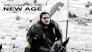 (GoT) Jon Snow - The King in the North // Welcome to the New Age