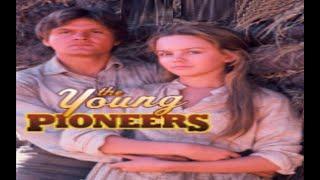 The Young Pioneers (1976) Film: American Western