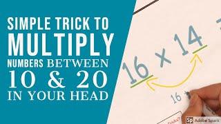 Multiplying 2 Digit Numbers Trick | Multiply Numbers Between 10 and 20