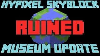 The Museum Update RUINS Skyblock! - Hypixel Skyblock #8